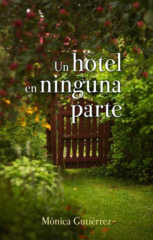 Portada de Un hotel en ninguna parte (Spanish Edition)